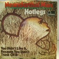 SINGLE / Hotlegs – Neanderthal Man