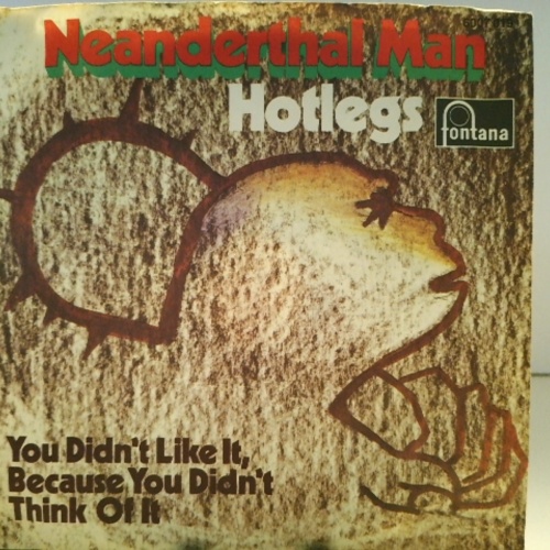 SINGLE / Hotlegs – Neanderthal Man