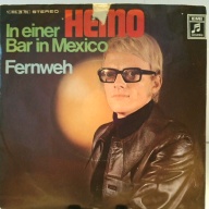 SINGLE / Heino – In Einer Bar In Mexico / Fernweh
