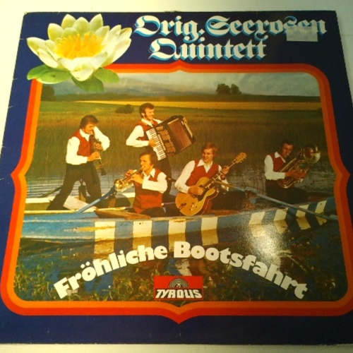 LP / Orig. Seerosen Quintett – Fröhliche Bootsfahrt