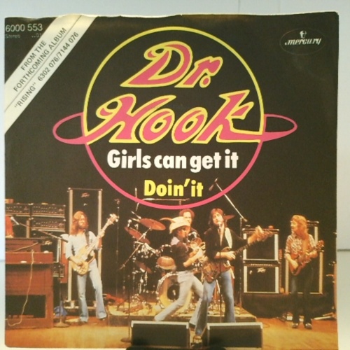 SINGLE / Dr. Hook – Girls Can Get It / Doin' It