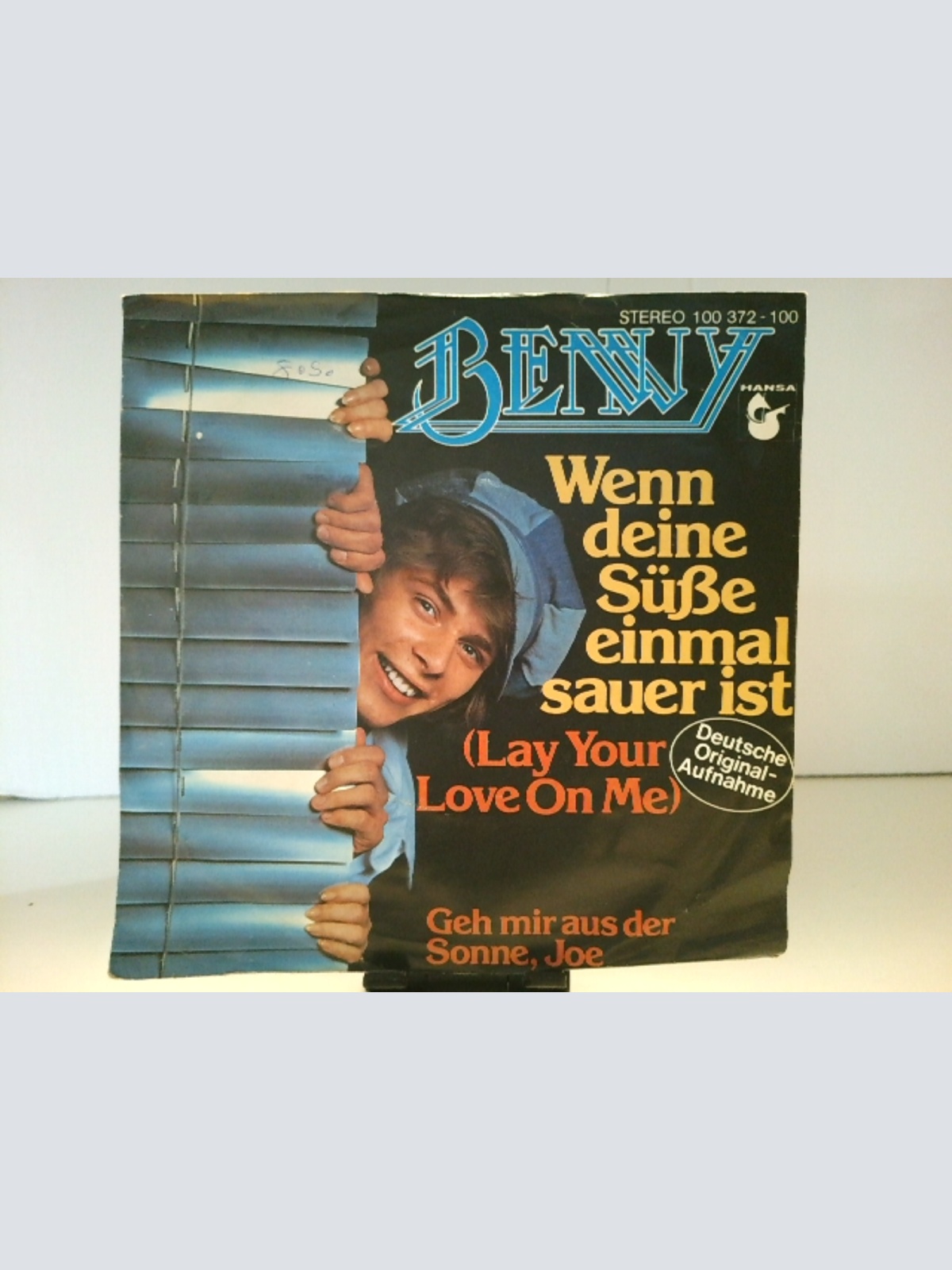 SINGLE / Benny (4) – Wenn Deine Süße Einmal Sauer Ist (Lay Your Love On Me)