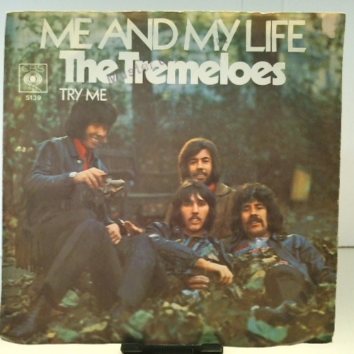 SINGLE / The Tremeloes – Me And My Life
