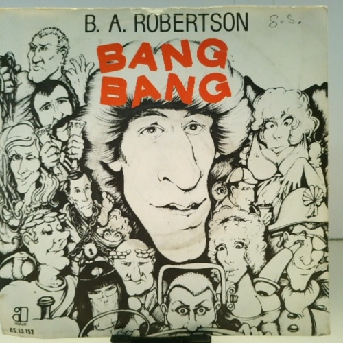 SINGLE / B. A. Robertson – Bang Bang