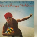 SINGLE / The Electric Light Orchestra* – Don't Bring Me Down