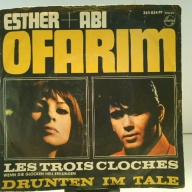 SINGLE / Esther Ofarim / Esther Und Abi Ofarim* – Les Trois Cloches / Drunten Im Tale