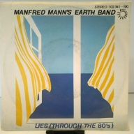 SINGLE / Manfred Mann's Earth Band – Lies (Through The 80's)