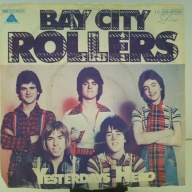 SINGLE / Bay City Rollers – Yesterdays Hero