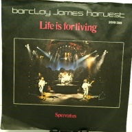 SINGLE / Barclay James Harvest – Life Is For Living