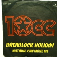 SINGLE / 10cc – Dreadlock Holiday