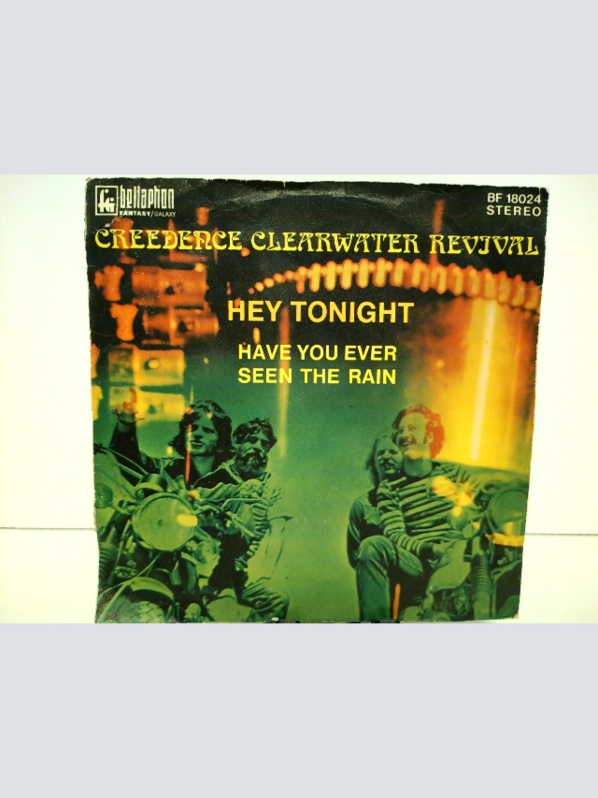 SINGLE / Creedence Clearwater Revival – Have You Ever Seen The Rain / Hey Tonight