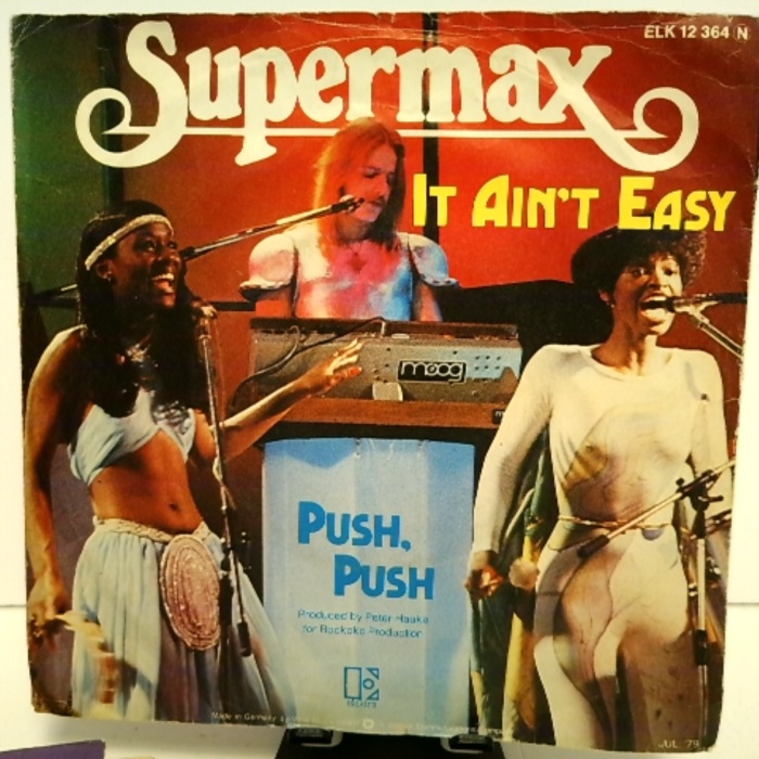 SINGLE / Supermax – It Ain't Easy / Push, Push