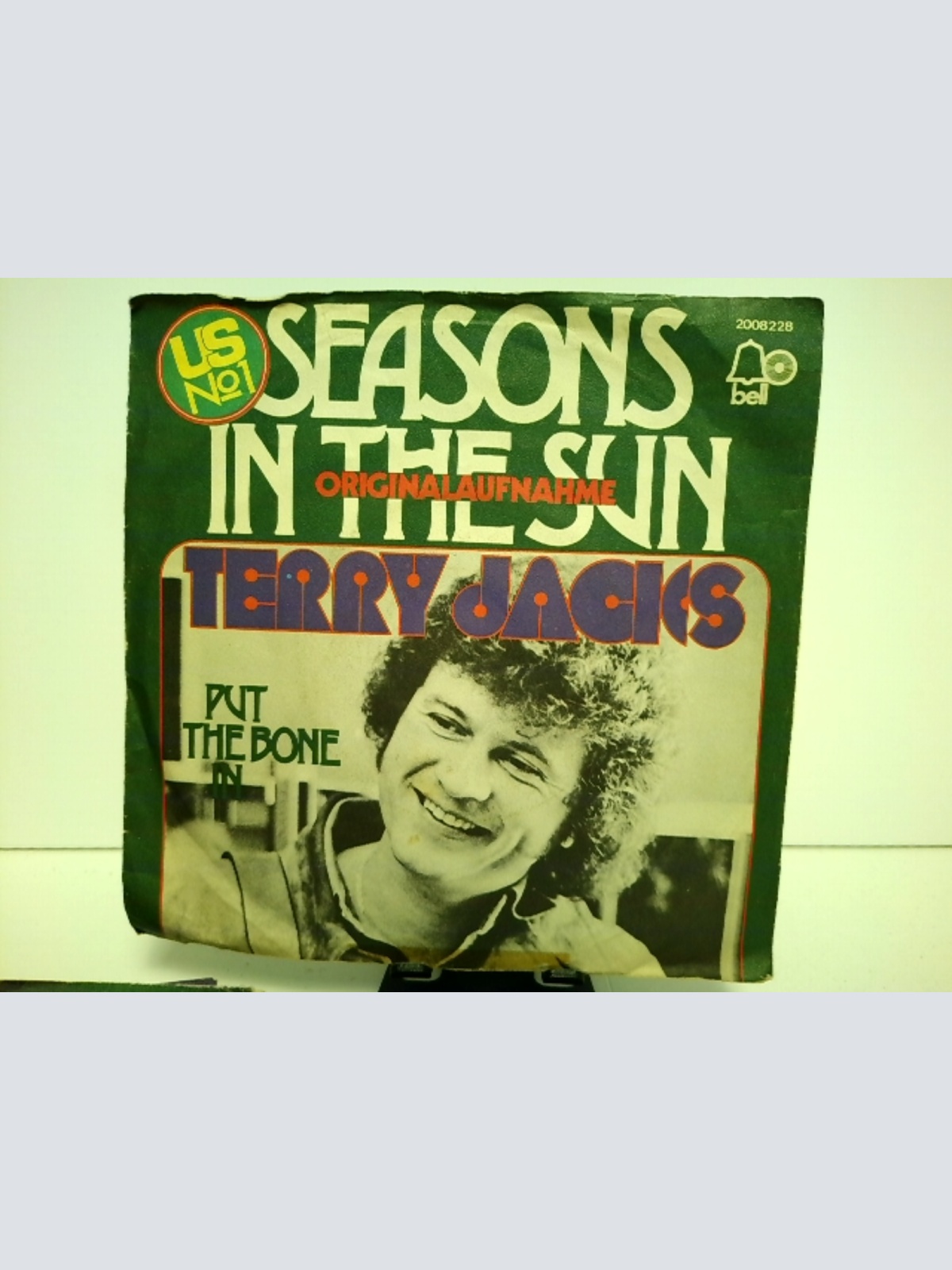 SINGLE / Terry Jacks – Seasons In The Sun = Tiempos De Ilusion / Put The Bone In = Pon El Hueso