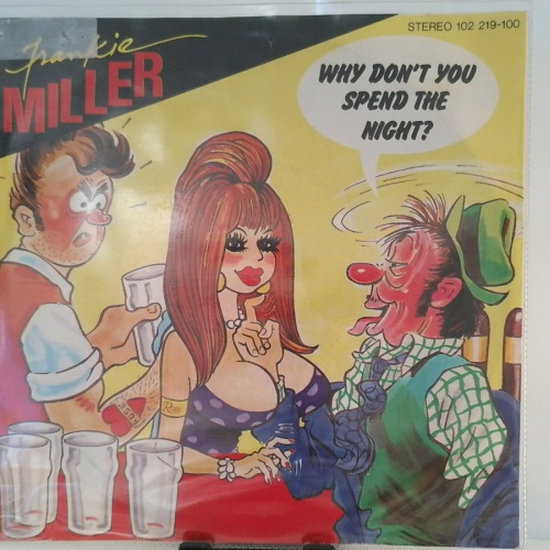 SINGLE / Frankie Miller – Why Don't You Spend The Night?
