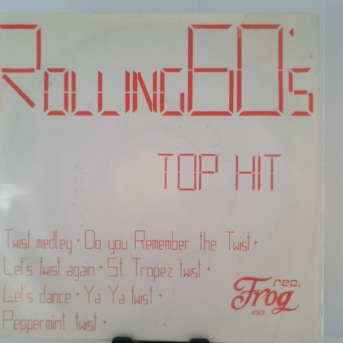 SINGLE / Rolling 60's – Twist Medley / Do You Remember The Twist