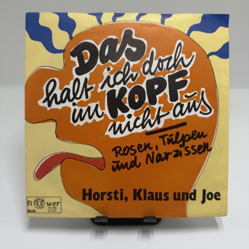 Single / Horsti, Klaus Und Joe – Das Halt Ich Doch Im Kopf Nicht Aus