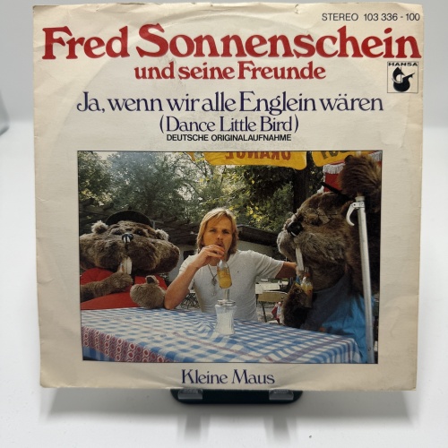 Single / Fred Sonnenschein Und Seine Freunde – Ja, Wenn Wir Alle Englein Wären (Dance Little Bird)