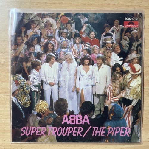SINGLE / ABBA – Super Trouper / The Piper