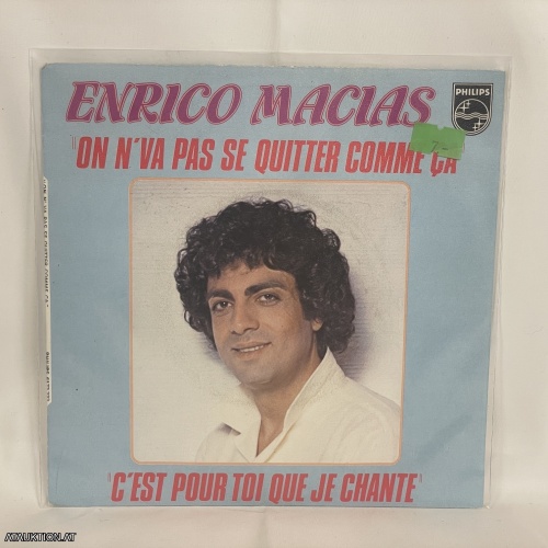 SINGLE / Enrico Macias – On N'Va Pas Se Quitter Comme Ça / C'Est Pour Toi Que Je Chante