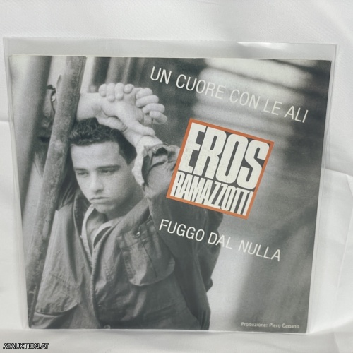 SINGLE / Eros Ramazzotti – Un Cuore Con Le Ali / Fuggo Dal Nulla