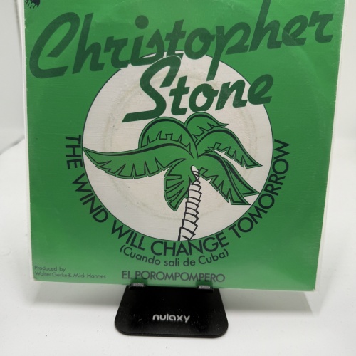 Single / Christopher Stone – The Wind Will Change Tomorrow (Cuando Sali De Cuba)