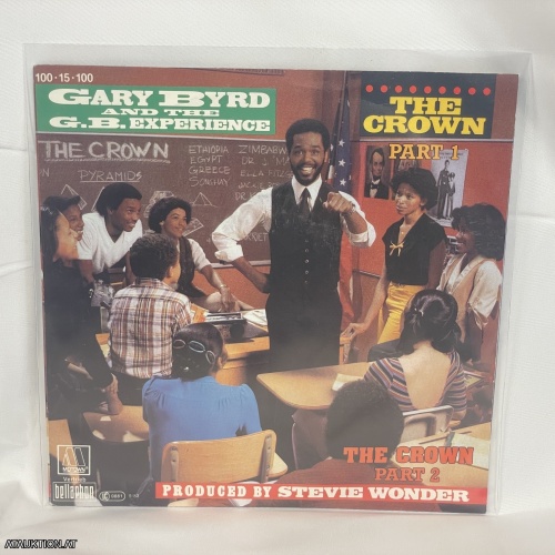 SINGLE / Gary Byrd And The G.B. Experience – The Crown