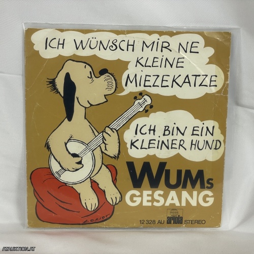 SINGLE / Wums Gesang – Ich Wünsch Mir Ne Kleine Miezekatze / Ich Bin Ein Kleiner Hund