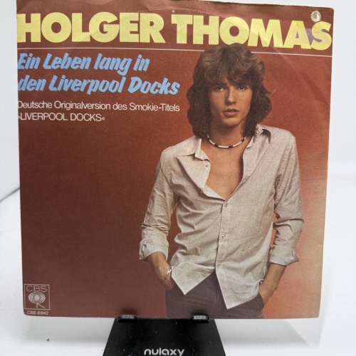 Single / Holger Thomas – Ein Leben Lang In Den Liverpool Docks