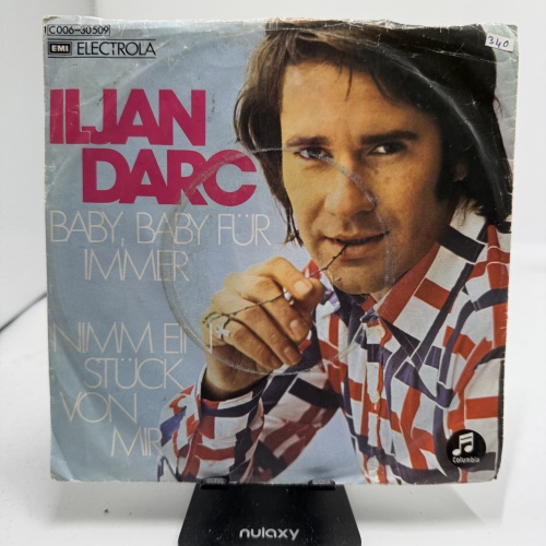 Single / Iljan Darc – Baby, Baby Für Immer / Nimm Ein Stück Von Mir