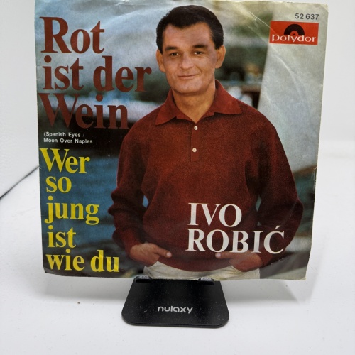 Single / Ivo Robić – Rot Ist Der Wein (Spanish Eyes / Moon Over Naples)