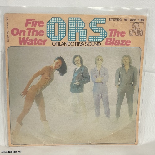 SINGLE / O.R.S./ Orlando Riva Sound – Fire On The Water / The Blaze