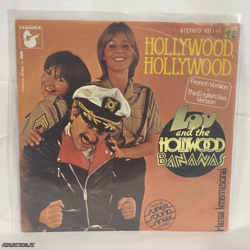 SINGLE / Lou And The Hollywood Bananas – Hollywood, Hollywood (French Version + The English Ska Version)
