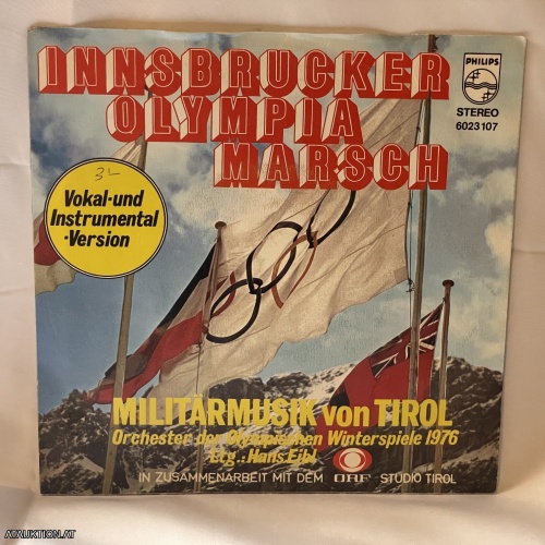 SINGLE / Die Militärmusik Von Tirol , Ltg: Hans Eibl – Innsbrucker Olympia Marsch