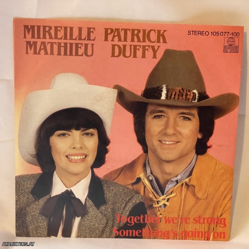 SINGLE / Mireille Mathieu, Patrick Duffy – Together We're Strong / Something's Going On