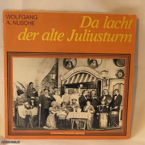 SINGLE / Wolfgang A. Nusche / Roswitha Günther – Da Lacht Der Alte Juliusturm / Mein Herz Schlägt Für Spandau