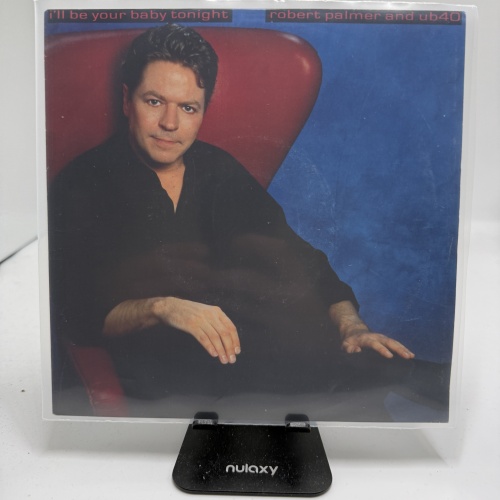 Single / Robert Palmer And UB40 – I'll Be Your Baby Tonight