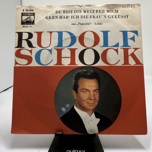 Single / Rudolf Schock – Du Bist Die Welt Für Mich / Gern Hab' Ich Die Frau'n Geküßt