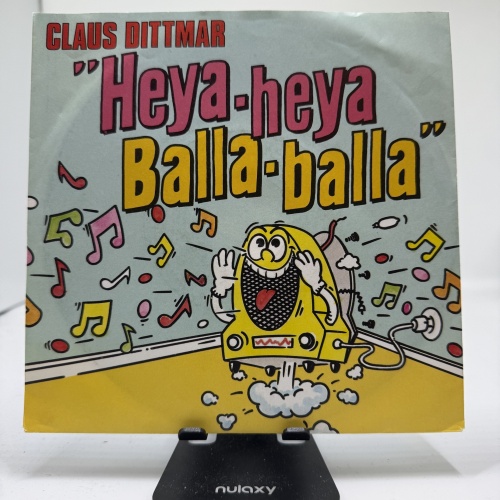 Single / Claus Dittmar – Heya-Heya Balla-Balla