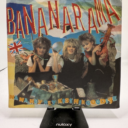Single / Bananarama – Na Na Hey Hey Kiss Him Goodbye