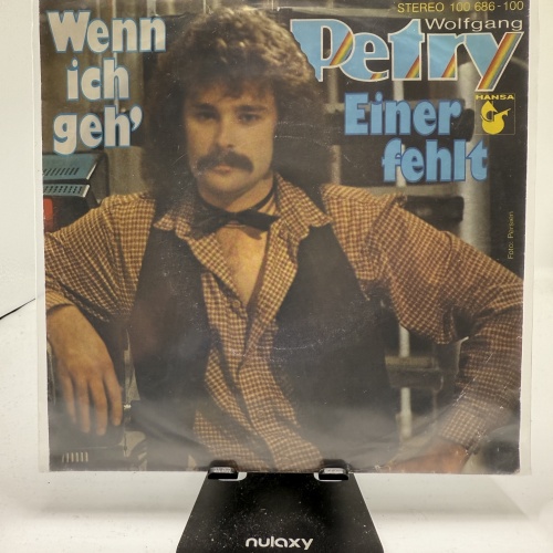 Single / Wolfgang Petry – Wenn Ich Geh'