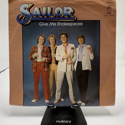 Single / Sailor – Give Me Shakespeare