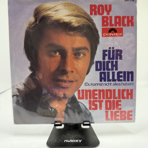 Single / Roy Black – Für Dich Allein (Du Kannst Nicht Alles Haben) / Unendlich Ist Die Liebe