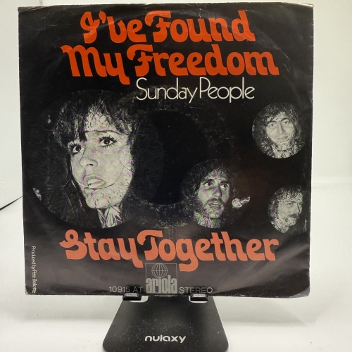 Single / Sunday People – I've Found My Freedom / Stay Together