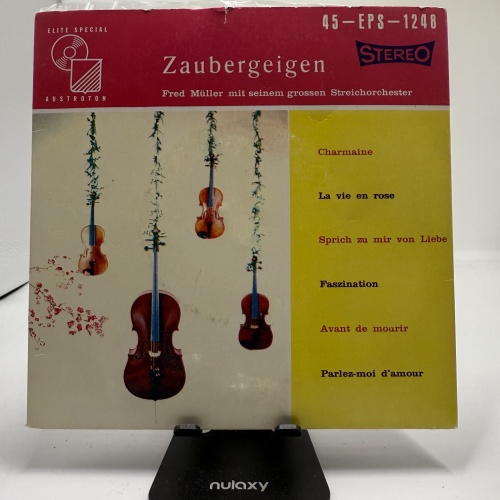Single / Fred Müller Mit Seinem Grossen Streichorchester – Zaubergeigen