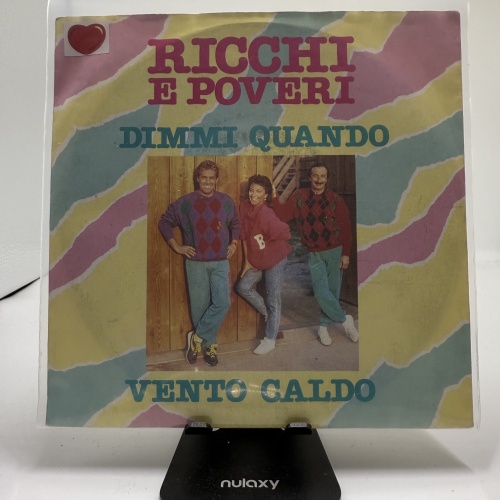 Single / Ricchi E Poveri – Dimmi Quando
