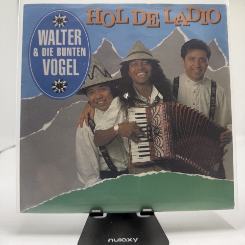 Single / Walter & Die Bunten Vögel – Hol De Ladio
