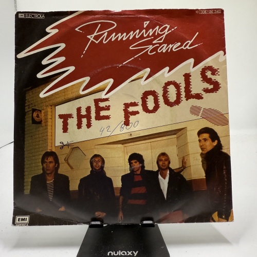 Single / The Fools – Running Scared