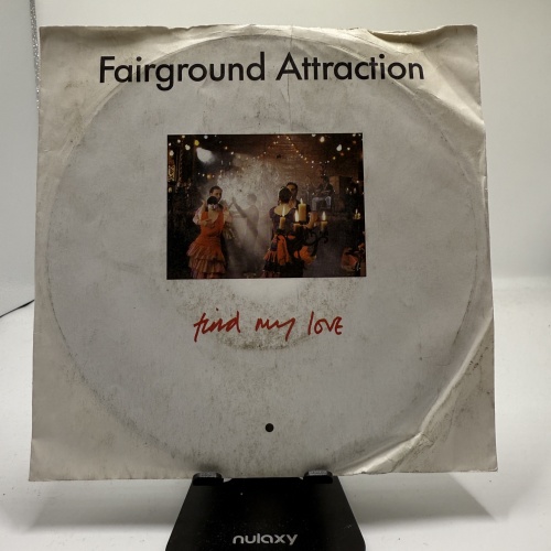 Single / Fairground Attraction – Find My Love