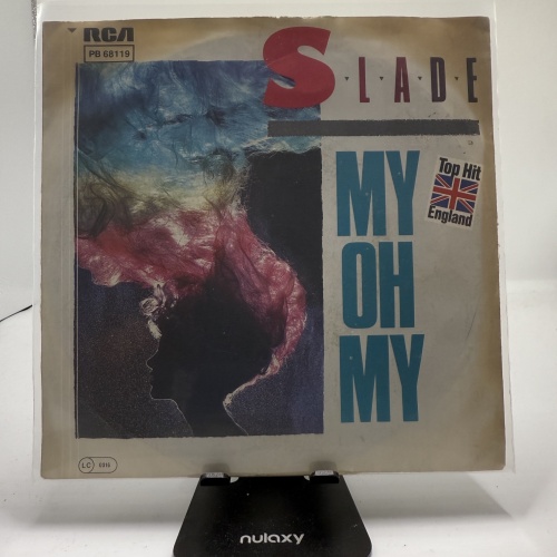 Single / Slade – My Oh My