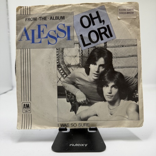 Single / Alessi – Oh, Lori / I Was So Sure